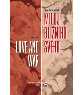 Miluj bližního svého / Love and War