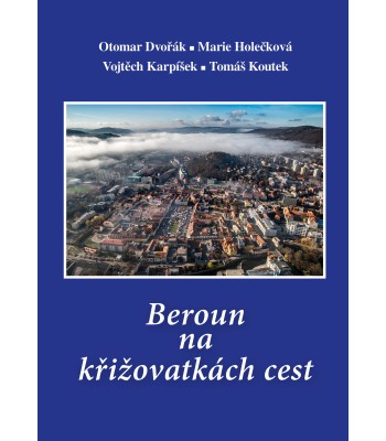 Beroun na křižovatkách cest