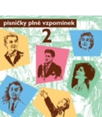 Písničky plné vzpomínek II (CD)