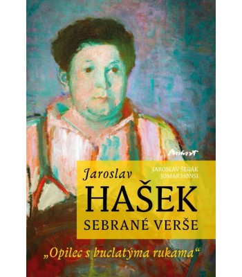 Jaroslav Hašek: Sebrané verše