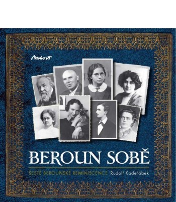 Beroun sobě (šesté berounské reminiscence)